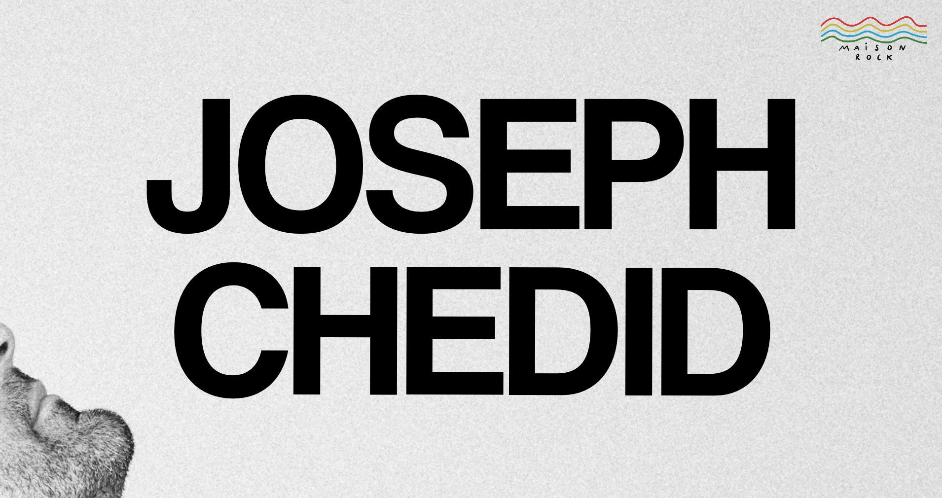 Joseph Chedid - MAISON ROCK