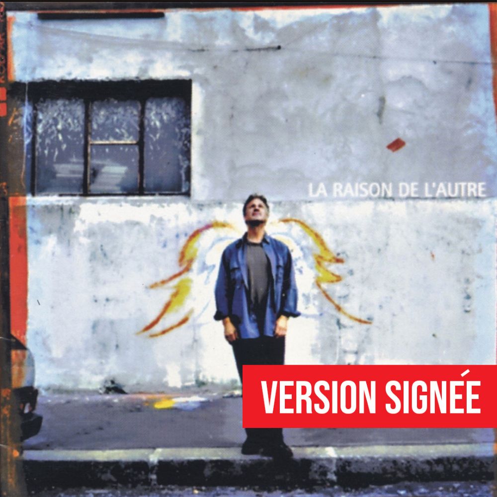 CD | La raison de l’autre - Version signée