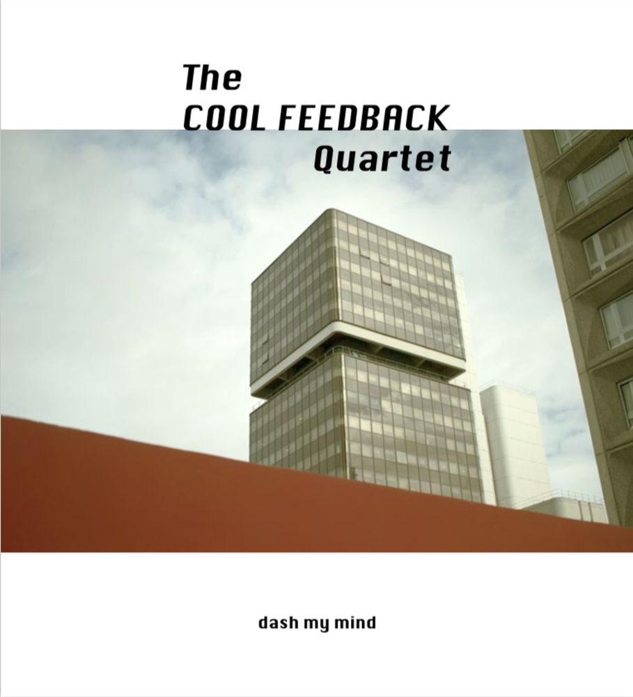 CD | The Cool Feedback - Dash My Mind