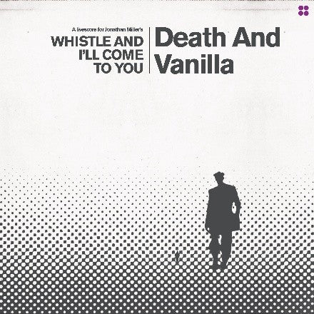 LP | Death and Vanilla Whistle and I’ll Come to You (Reimagined Score) (White vinyl)