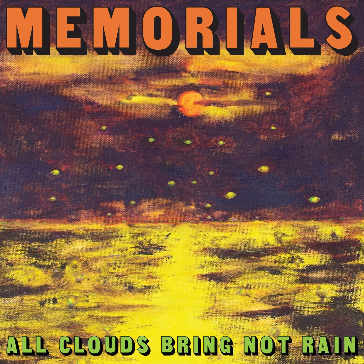 CD | MEMORIALS - All Clouds Bring Not Rain