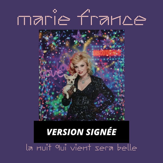 CD | Marie France | La nuit qui vient sera belle | Version signée (limitée)