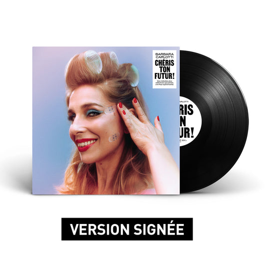 LP | Barbara Carlotti - Chéris ton futur ! - Signé