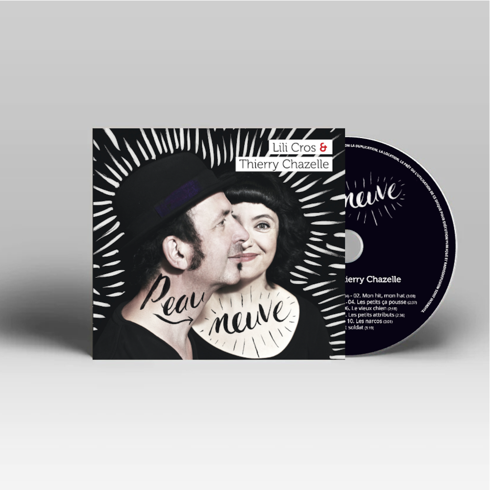 CD | Lili Cros & Thierry Chazelle | Peau Neuve
