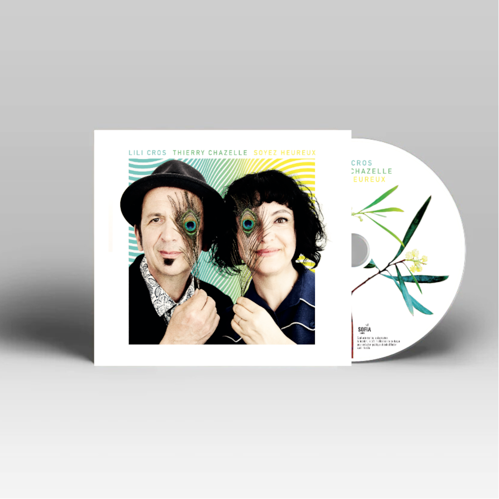 CD | Lili Cros & Thierry Chazelle | Soyez Heureux