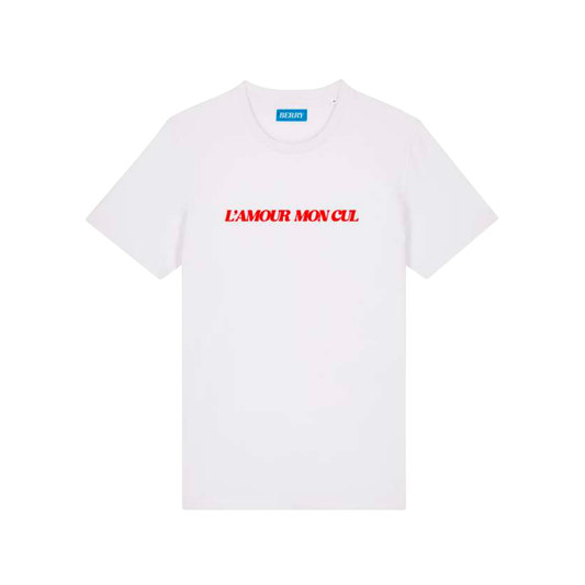 Berry - L'amour mon cul (t-shirt blanc) [T-shirt]