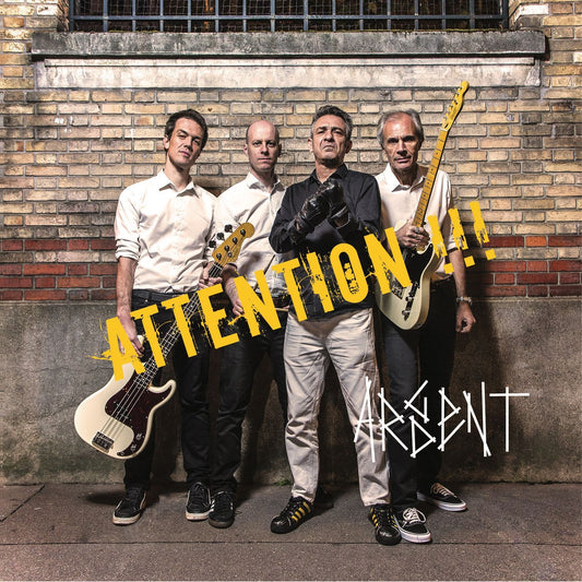 CD | Argent Ardent - Attention !!!