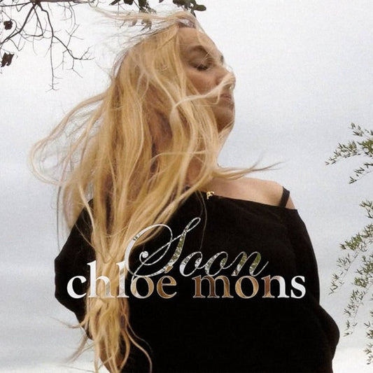CD | Chloé Mons - Soon