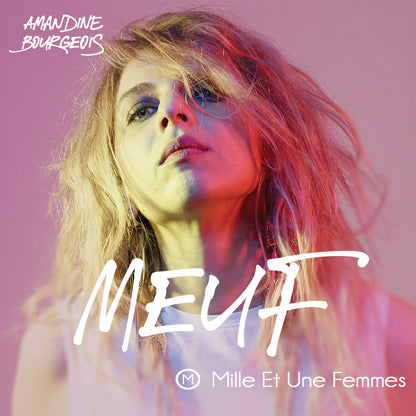 Amandine Bourgeois - MEUF (Mille Et Une Femmes) [CD]