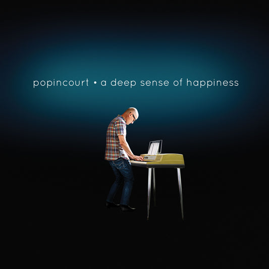LP | Popincourt -  A deep sense of happiness