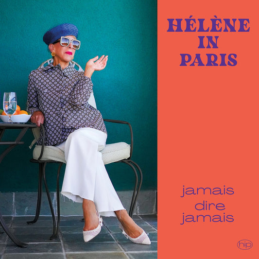 CD signé | Hélène In Paris - Jamais Dire Jamais