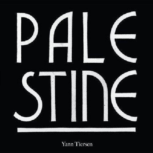 Yann Tiersen - Palestine [Vinyle]