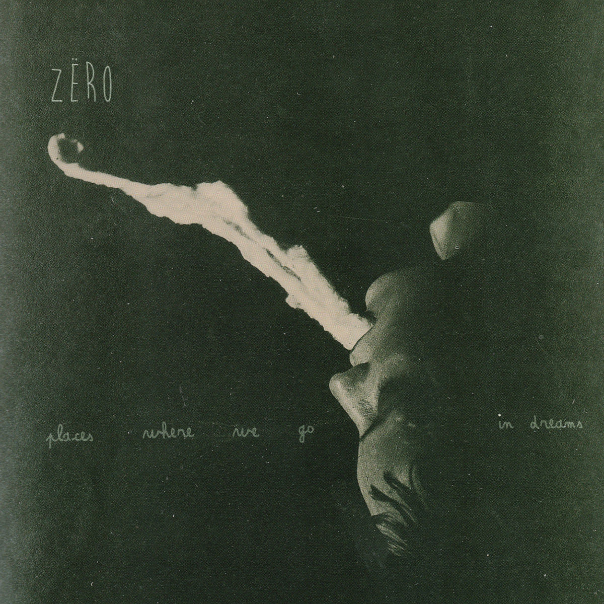 Zëro - Places Where We Go In Dreams [Vinyle]