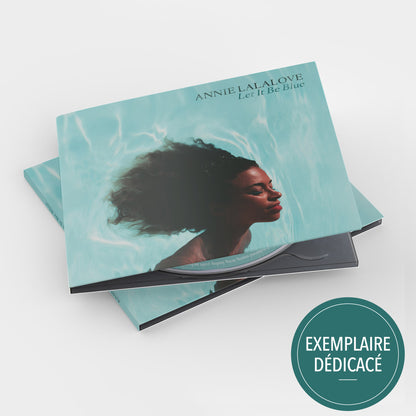 Annie Lalalove - Let it be blue [CD Signé]