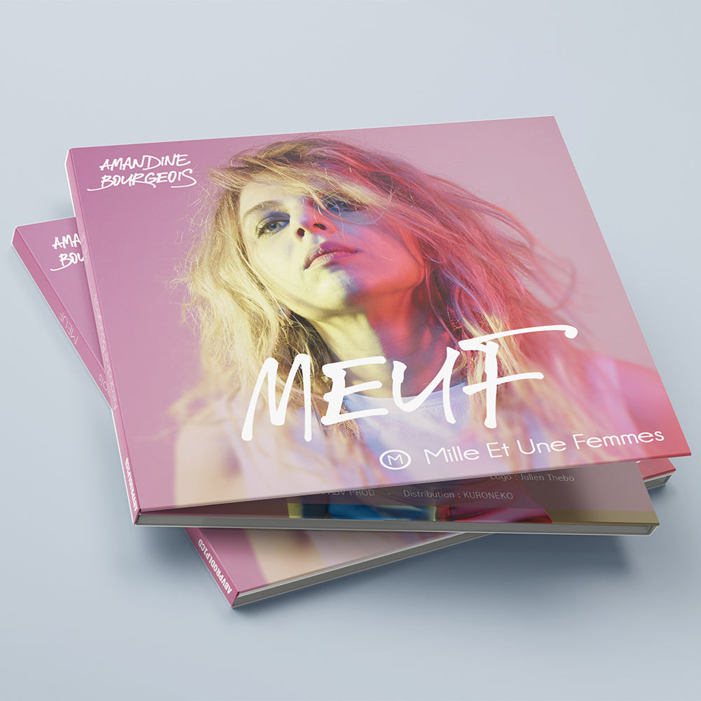 CD | Amandine Bourgeois - MEUF (Mille Et Une Femmes)