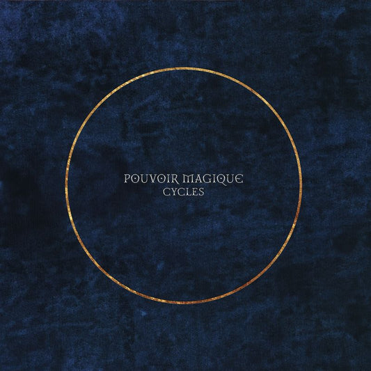 CD | Pouvoir Magique - Cycles (Digisleeve 3 Volets)