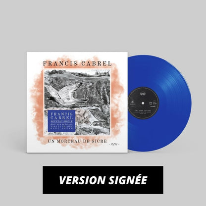 SIGNED VERSION 7-inch Vinyl [Special Limited Ocean Blue Vinyl Edition] | Francis Cabrel "Un Morceau de Sicre"