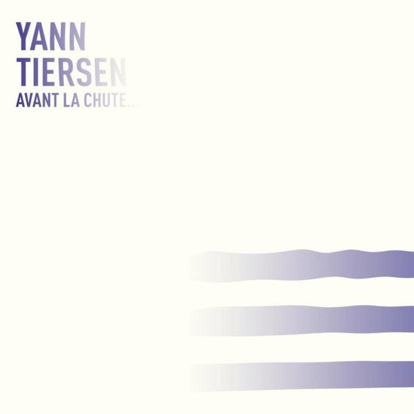 Yann Tiersen - Avant la Chute [Vinyle]