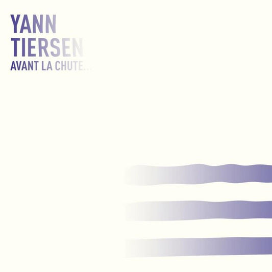 Yann Tiersen - Avant la Chute [Vinyle]