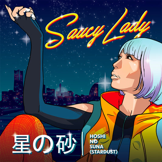 Clear Red Vinyle | Saucy Lady - Hoshi no Suna (Stardust)