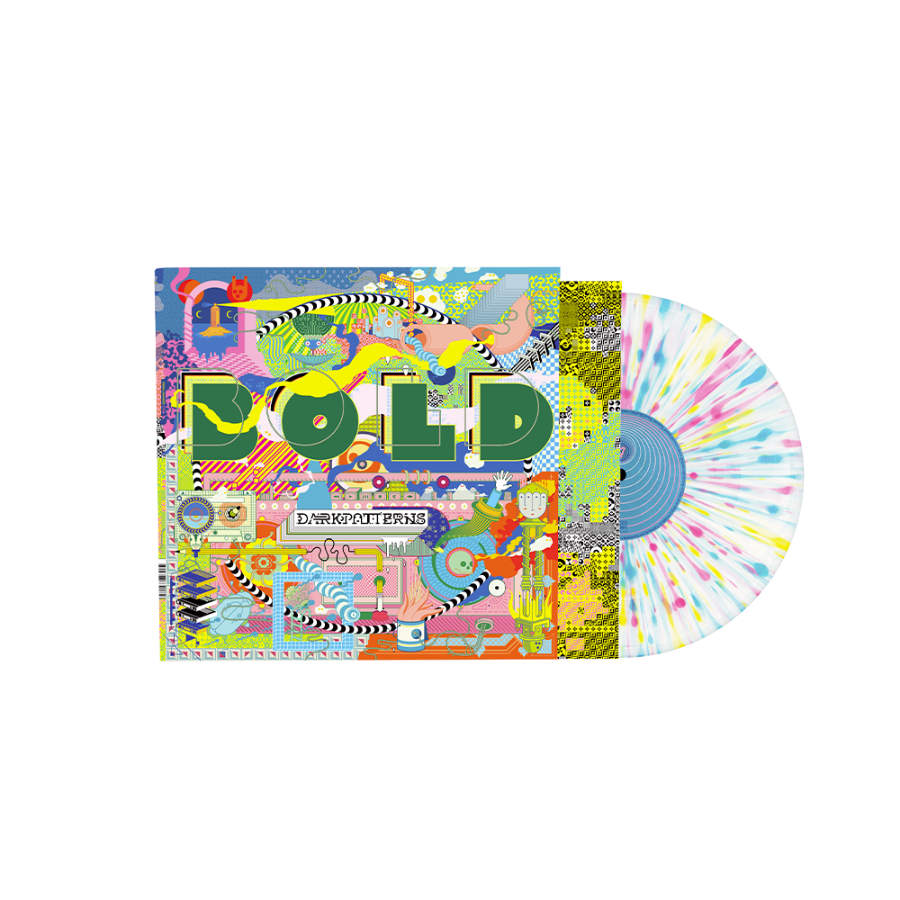 Vinyle I BOLD I DARK PATTERNS I  Edition Limitée Splatter+ affiche