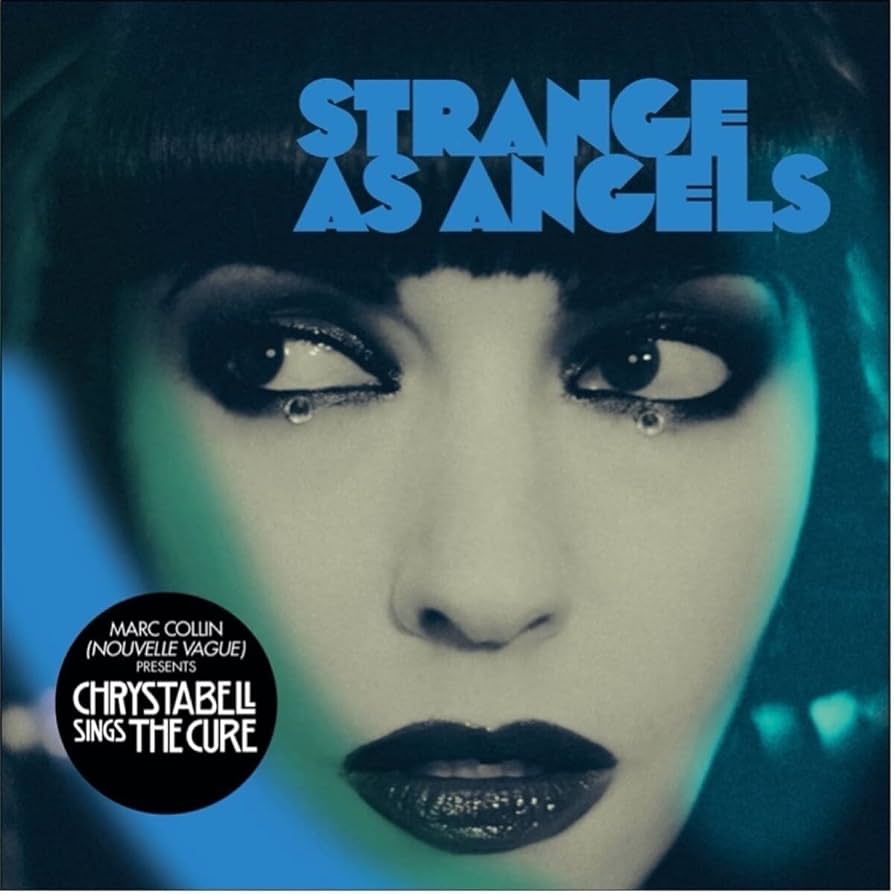 Vinyle | Strange As Angels - Chrystabell Sings the Cure