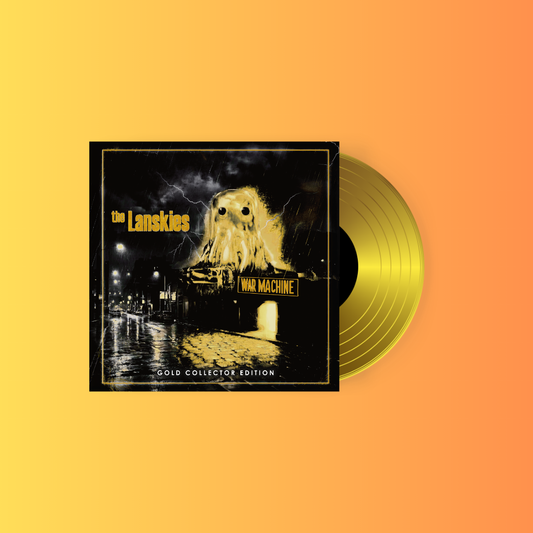The Lanskies - War Machine  (edt Ltd GOLD VERSION  + titre bonus) [Vinyle]