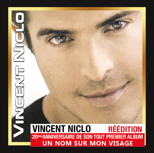 Vincent Niclo -Un nom sur mon visage(20ème anniversaire – Edition Limitée Numérotée) [CD]