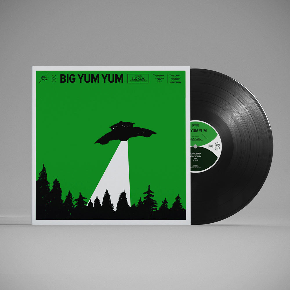 Vinyle | Big Yum Yum | presents Clic Clac