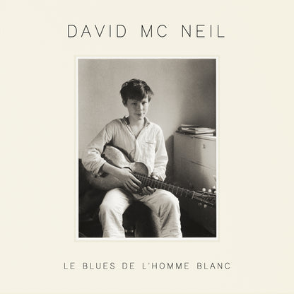 David McNeil - Le blues de l'homme blanc [CD]